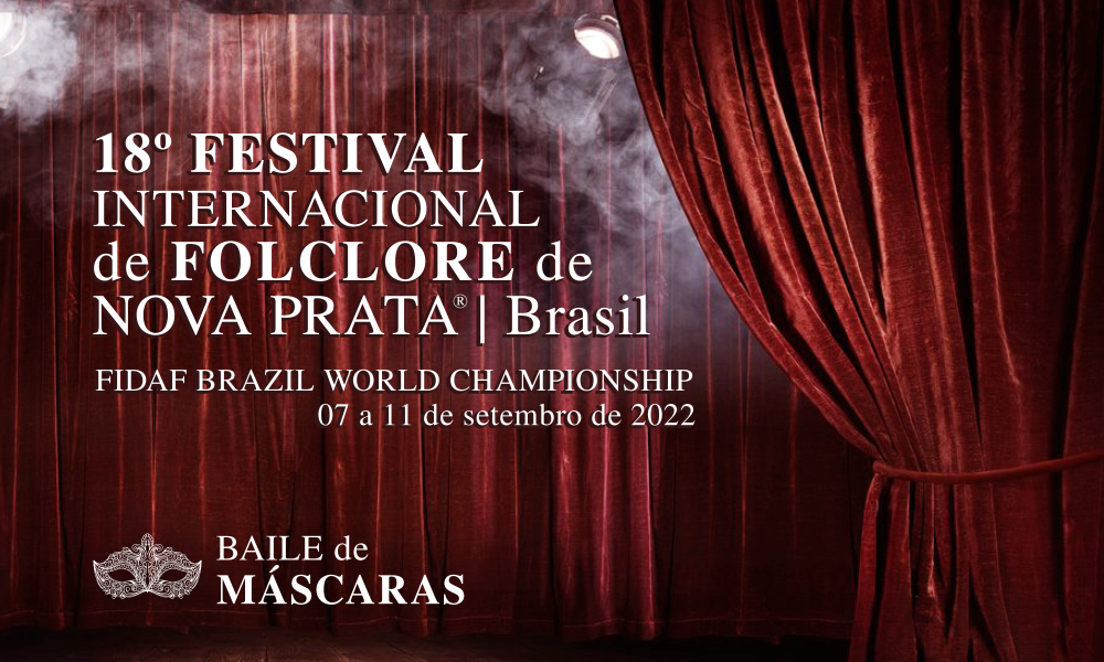 Festival Internacional de Folclore de Nova Prata • “Baile de Máscaras”